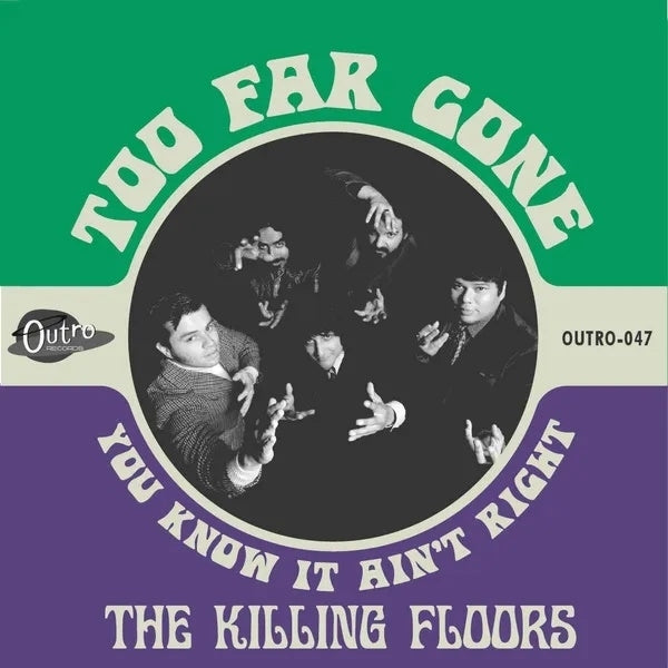  |   | Killing Floors - Too Far Gone/You Know It Ain't Righ (Single) | Records on Vinyl