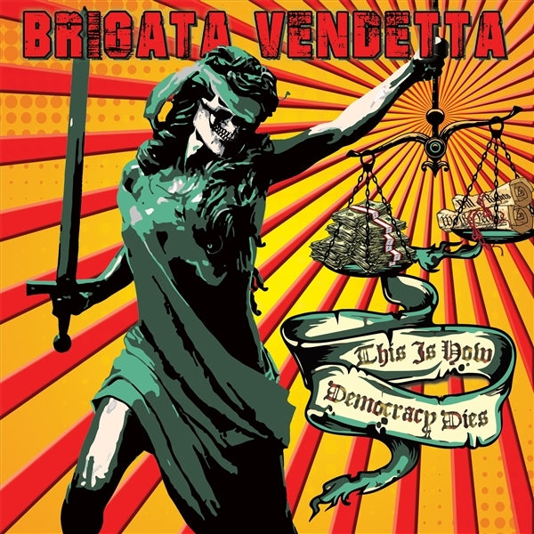  |   | Brigada Vendetta - This is How Democracy Dies (LP) | Records on Vinyl
