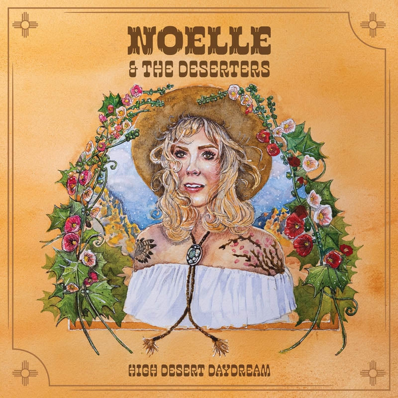  |   | Noelle & the Deserters - High Desert Daydream (LP) | Records on Vinyl