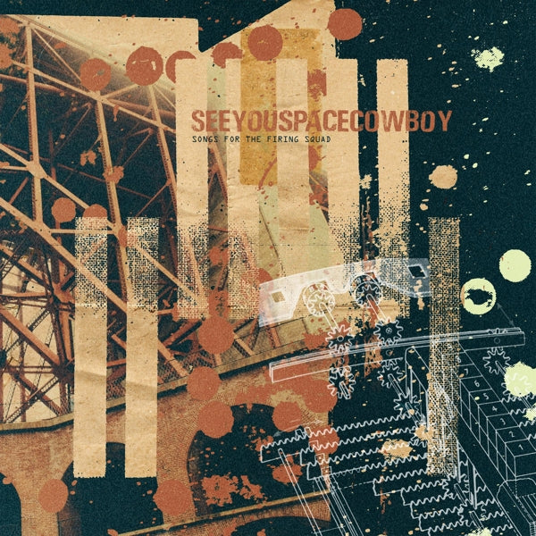  |   | Seeyouspacecowboy - Songs For the Firing Squad (LP) | Records on Vinyl