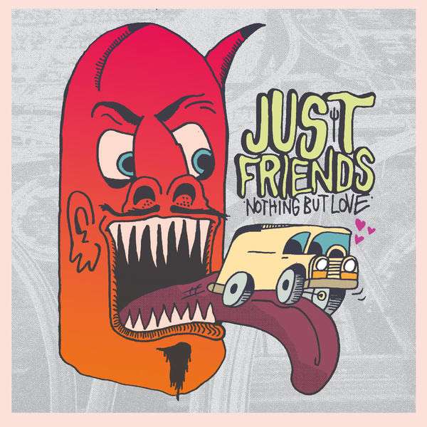 Just Friends - Nothing But Love (LP) Cover Arts and Media | Records on Vinyl