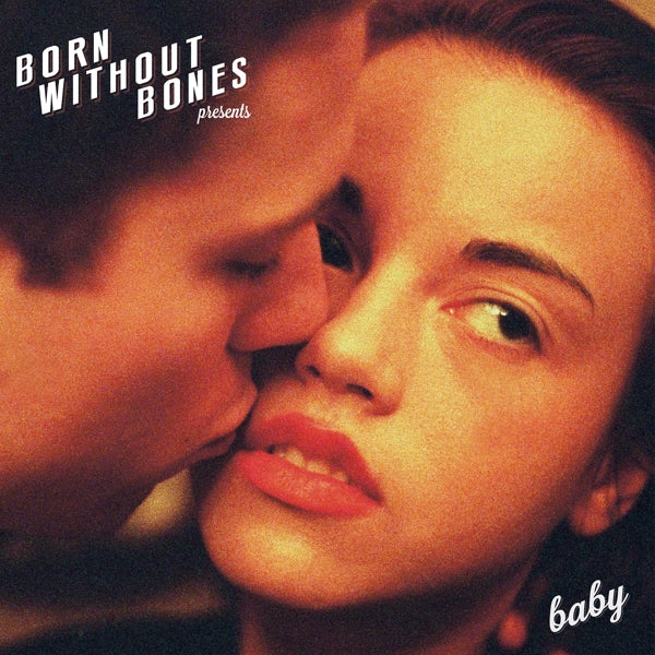  |   | Born Without Bones - Baby (LP) | Records on Vinyl