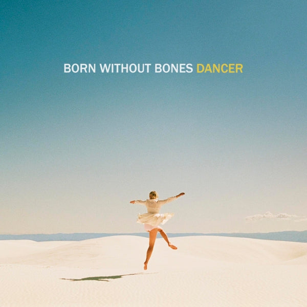  |   | Born Without Bones - Dancer (LP) | Records on Vinyl