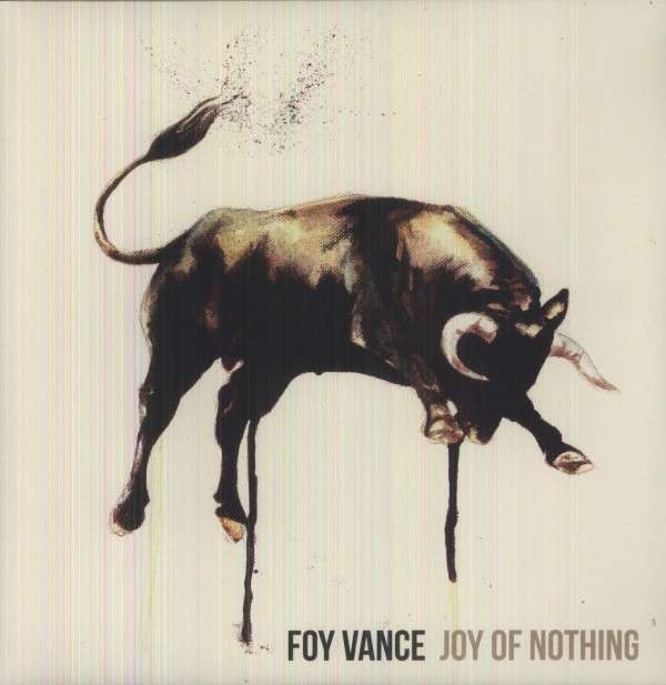 Foy Vance - Joy of Nothing (LP) Cover Arts and Media | Records on Vinyl