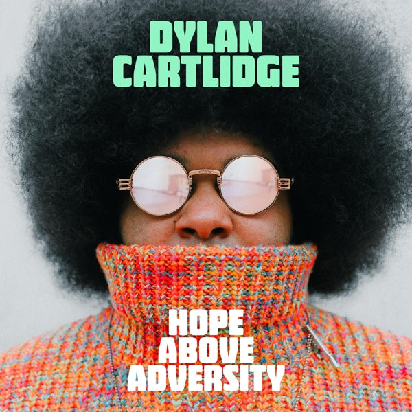  |   | Dylan Cartlidge - Hope Above Adversity (LP) | Records on Vinyl