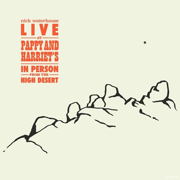  |   | Nick Waterhouse - Live At Pappy & Harriet's: In Person From the High Desert (LP) | Records on Vinyl