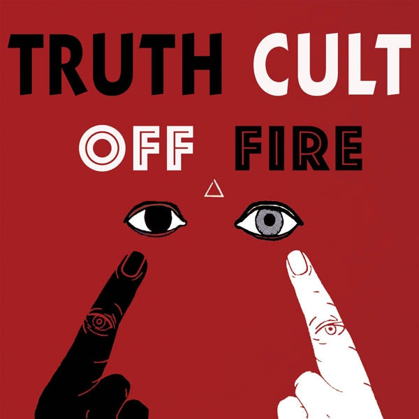  |   | Truth Cult - Off Fire (LP) | Records on Vinyl