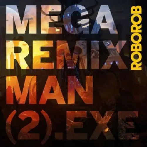  |   | Roborob - Mega Remix Man (2).Exe (LP) | Records on Vinyl