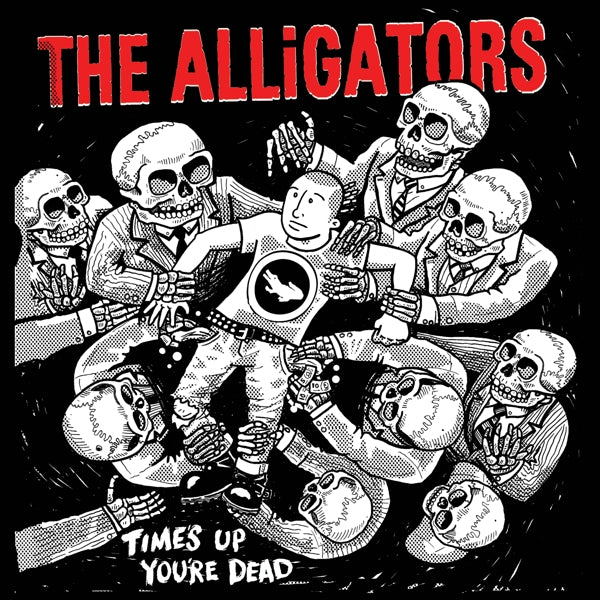  |   | Alligators - Time's Up Your Dead (LP) | Records on Vinyl