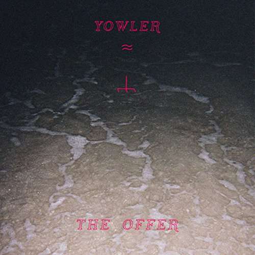 Yowler - Offer (LP) Cover Arts and Media | Records on Vinyl