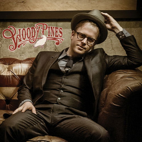 Woody Pines - Woody Pines (LP) Cover Arts and Media | Records on Vinyl