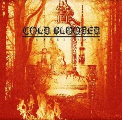 Cold Blooded - Throneburner (LP) Cover Arts and Media | Records on Vinyl