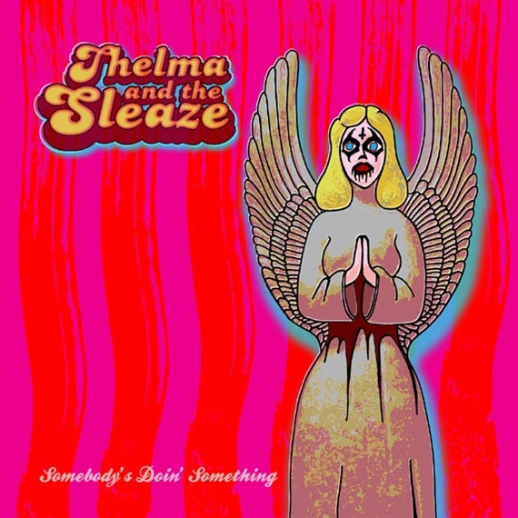  |   | Thelma and the Sleaze - Somebody Doin' Something (LP) | Records on Vinyl