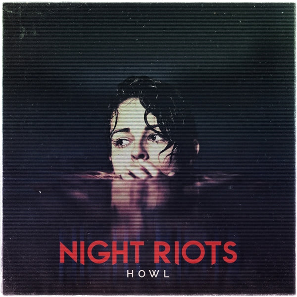  |   | Night Riots - Howl (LP) | Records on Vinyl