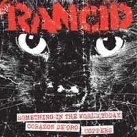 Rancid - Something In... (Single) Cover Arts and Media | Records on Vinyl