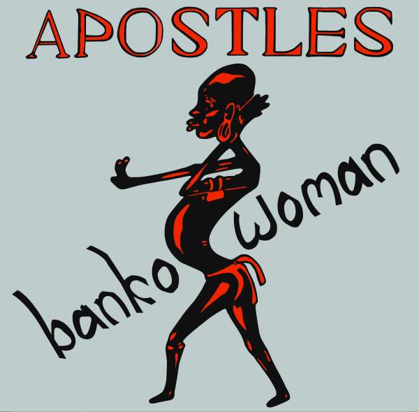  |   | Apostles - Banko Woman (Single) | Records on Vinyl