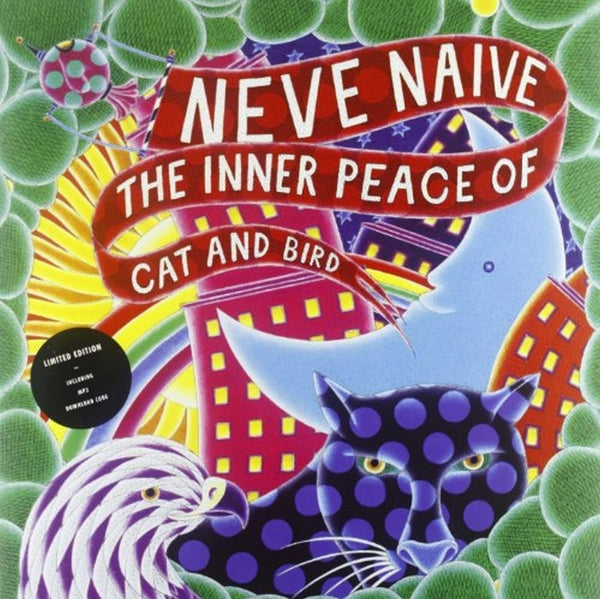  |   | Neve Naive - Inner Peace of Cat & Bird (LP) | Records on Vinyl