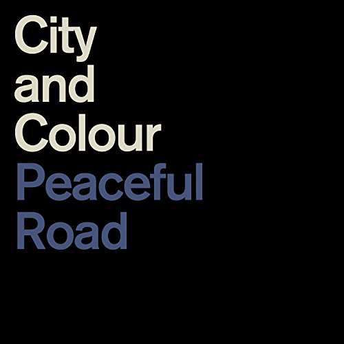 City and Colour - Peaceful Road (LP) Cover Arts and Media | Records on Vinyl