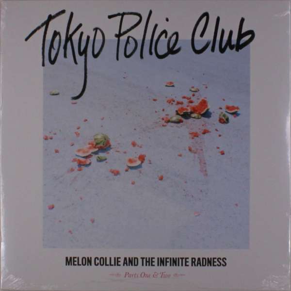 Tokyo Police Club - Melon Collie and the Infinite Radness (LP) Cover Arts and Media | Records on Vinyl