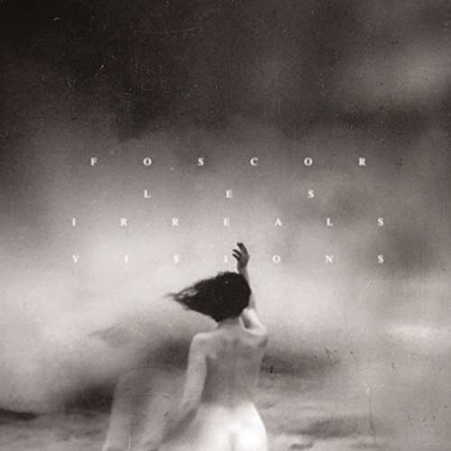 Foscor - Les Irreals Visions (2 LPs) Cover Arts and Media | Records on Vinyl