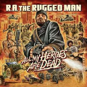  |   | R.A. Rugged Man - All My Heroes Are Dead (3 LPs) | Records on Vinyl