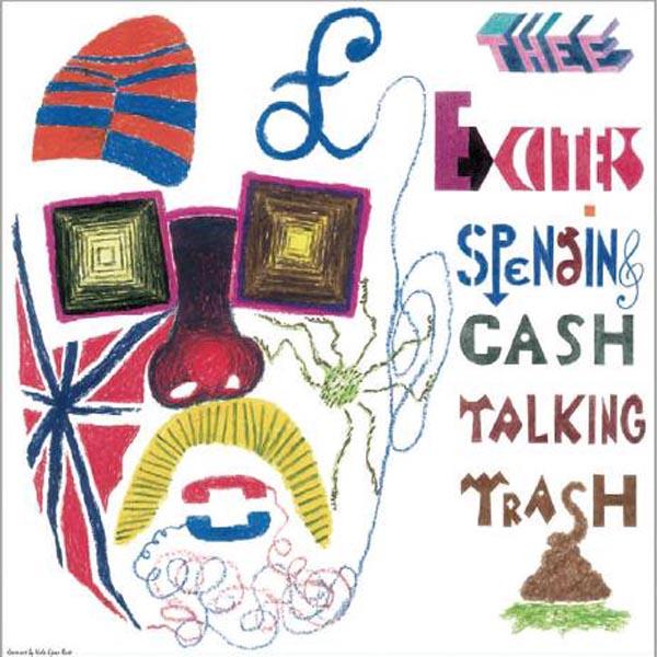  |   | Thee Exciters - Spending Cash Talking Trash (LP) | Records on Vinyl