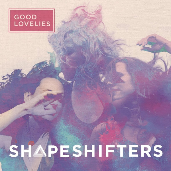  |   | Good Lovelies - Shapeshifter (LP) | Records on Vinyl