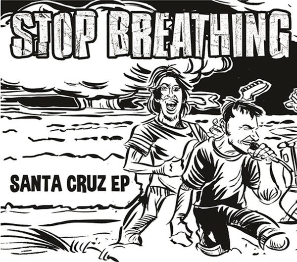  |   | Stop Breathing - Santa Cruz Ep (Single) | Records on Vinyl