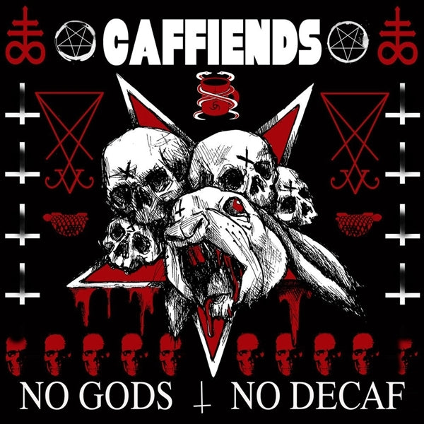 Caffiends - No Gods No Decaf (LP) Cover Arts and Media | Records on Vinyl