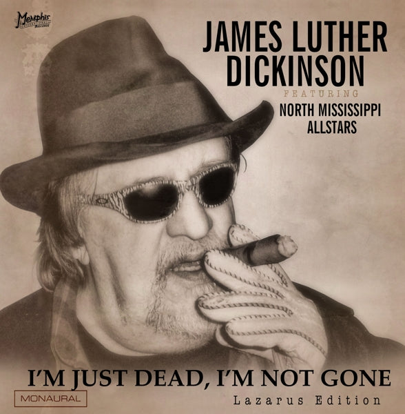  |   | James Luther Dickinson - I'm Just Dead I'm Not Gone (LP) | Records on Vinyl