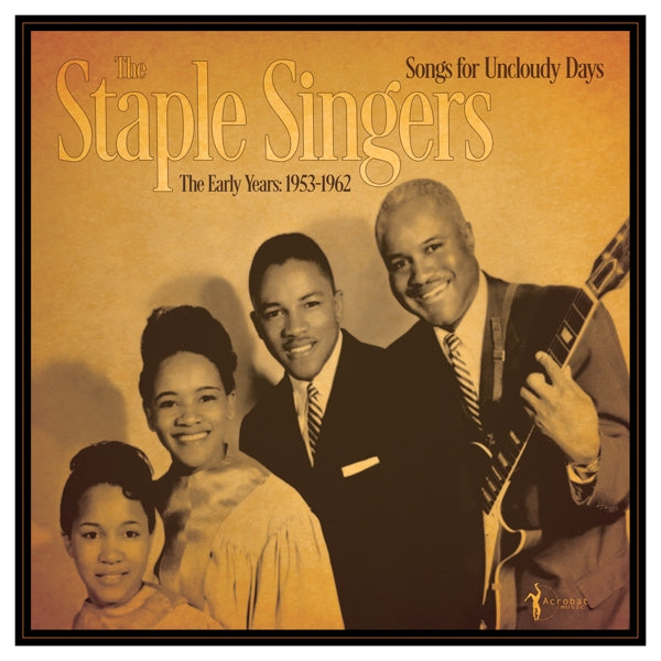 |   | Staple Singers - Songs For Uncloudy Days: the Early Years 1953-62 (LP) | Records on Vinyl