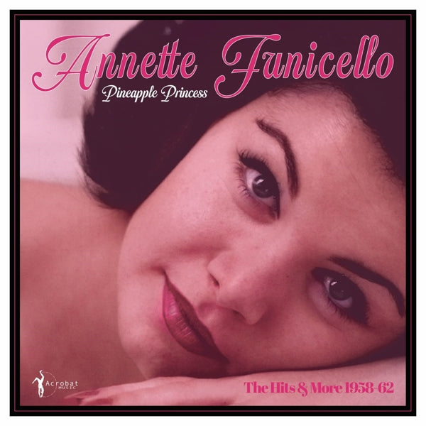  |   | Annette Funicello - Pineapple Princess: the Hits & More 1958-62 (LP) | Records on Vinyl