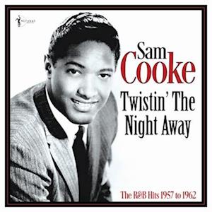 Sam Cooke - Twistin' the Night Away: the R&B Hits 1957-62 (LP) Cover Arts and Media | Records on Vinyl