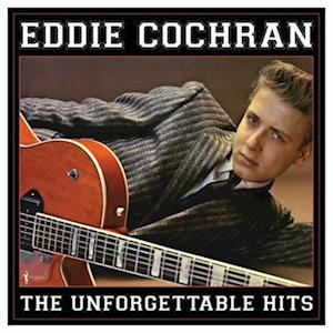 Eddie Cochran - Unforgettable Hits Collection 1956-62 (LP) Cover Arts and Media | Records on Vinyl