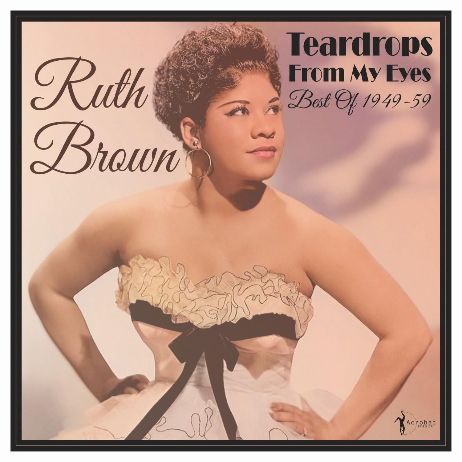  |   | Ruth Brown - Teardrops From My Eyes: Best of 1949-59 (LP) | Records on Vinyl