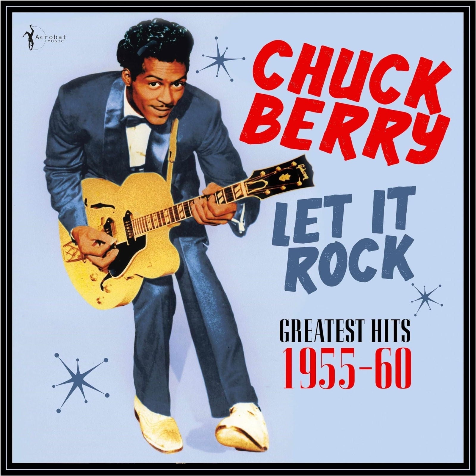 Chuck Berry - Let It Rock: Greatest Hits 1955-60 (LP) Cover Arts and Media | Records on Vinyl