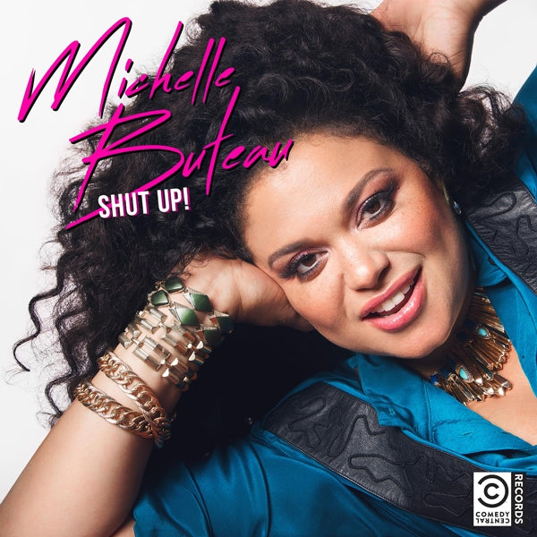  |   | Michelle Buteau - Shut Up (LP) | Records on Vinyl