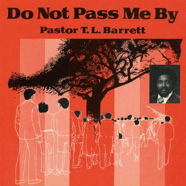  |   | Pastor T.L. Barrett & the Youth For Christ Choir - Do Not Pass Me By Vol. 1 (LP) | Records on Vinyl