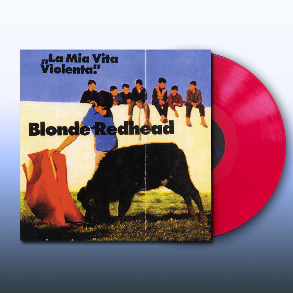 Blonde Redhead - La Mia Vita Violente (LP) Cover Arts and Media | Records on Vinyl