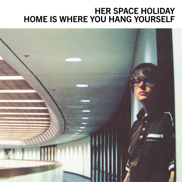  |   | Her Space Holiday - Home is Where You Hang Yourself (2 LPs) | Records on Vinyl