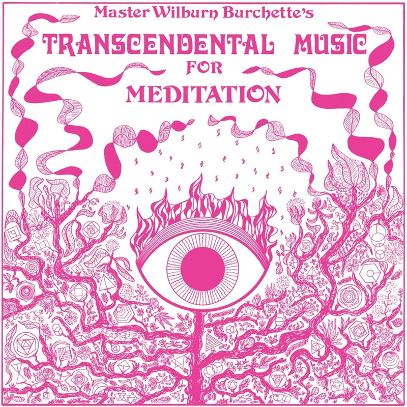  |   | Master Wilburn Burchette - Transcendental Music For Meditation (LP) | Records on Vinyl