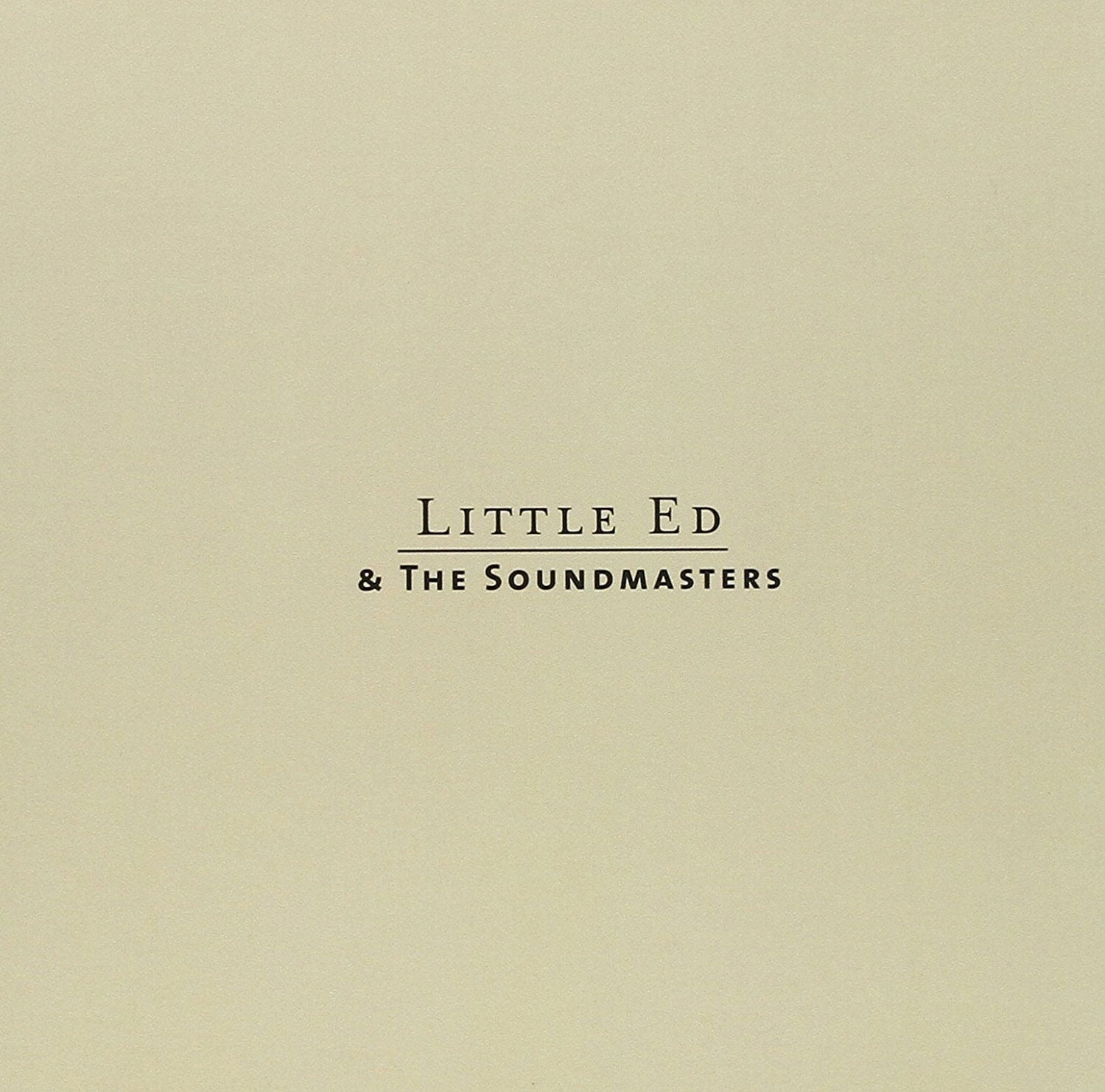 Little Ed & the Soundmasters - Little Ed & the Soundmasters (3 Singles) Cover Arts and Media | Records on Vinyl