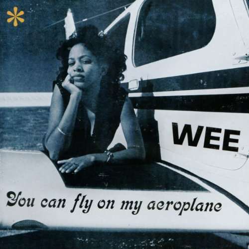 Wee - You Can Fly On My Aeroplane (LP) Cover Arts and Media | Records on Vinyl