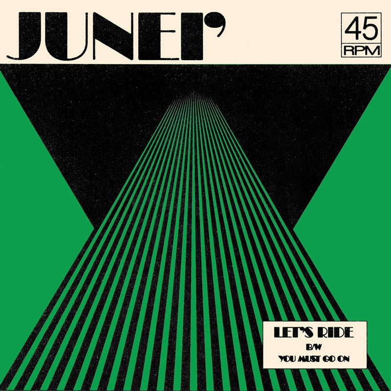  |   | Junei - Let's Ride/You Must Go On (Single) | Records on Vinyl