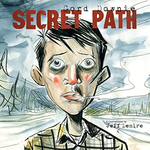 Gord Downie - Secret Path (LP) Cover Arts and Media | Records on Vinyl