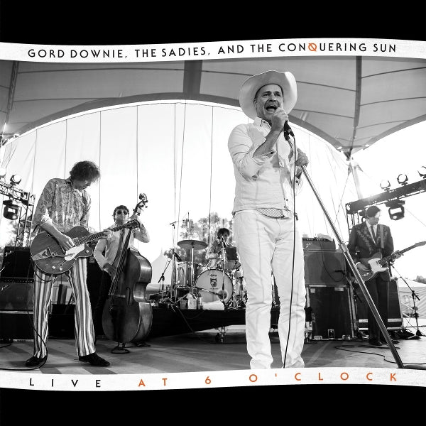  |  Vinyl LP | Gord & the Sadies Downie - Live At 6 Oclock (LP) | Records on Vinyl