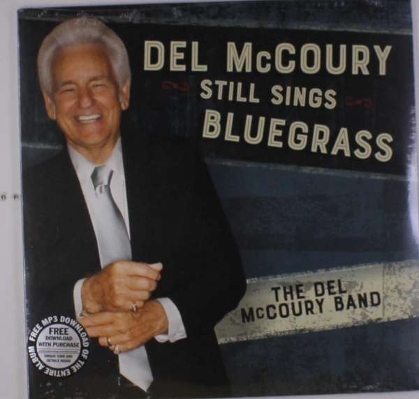 Del -Band- McCoury - Del McCoury Still Sings Bluegrass (LP) Cover Arts and Media | Records on Vinyl