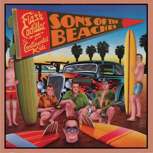 Flash Cadillac & the Continental Kids - Sons of the Beaches (LP) Cover Arts and Media | Records on Vinyl
