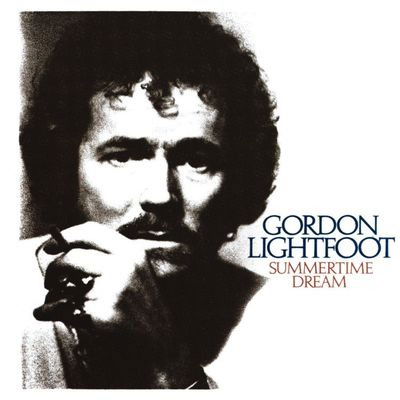 Gordon Lightfoot - Summertime Dream (LP) Cover Arts and Media | Records on Vinyl