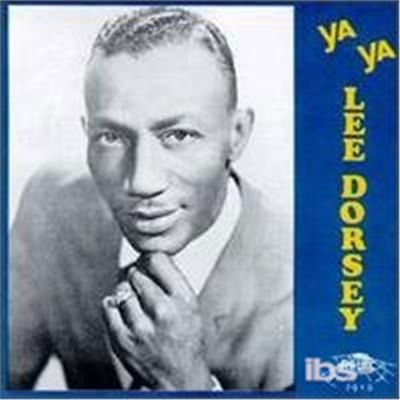 Lee Dorsey - Ya Ya (LP) Cover Arts and Media | Records on Vinyl